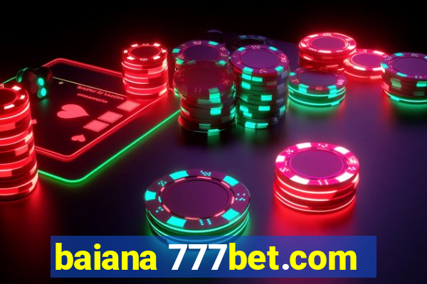 baiana 777bet.com